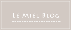 Le Miel blog